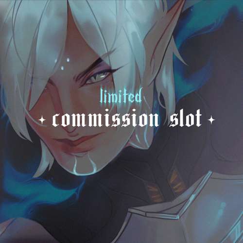 ✧ LIMITED/ CUSTOM ✧ Commission Slot