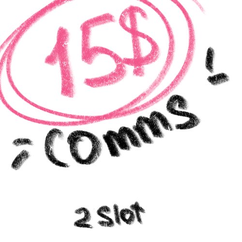 15$ comms 4 slots!