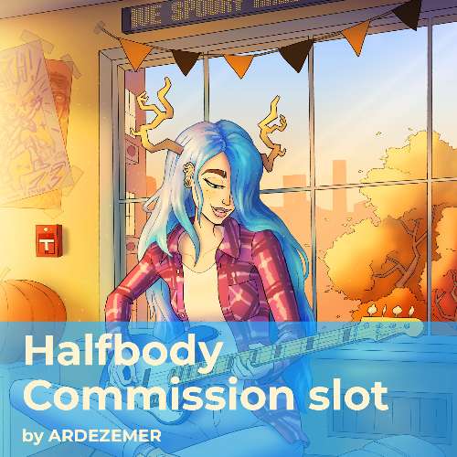 Halfbody Commission Slot